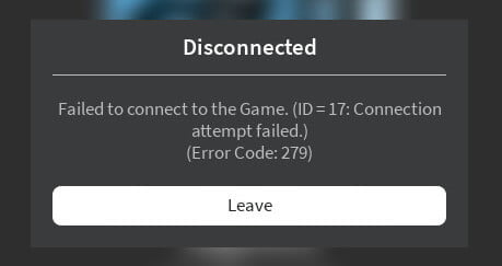 Không thể kết nối-với-trò chơi-ID-17-cố gắng kết nối-Roblox-Lỗi-Mã-279 không thành công